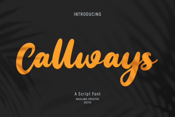 Callways Script: A Stylish Handwritten Font for Creative Projects